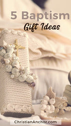 5 Baptism Gift Ideas